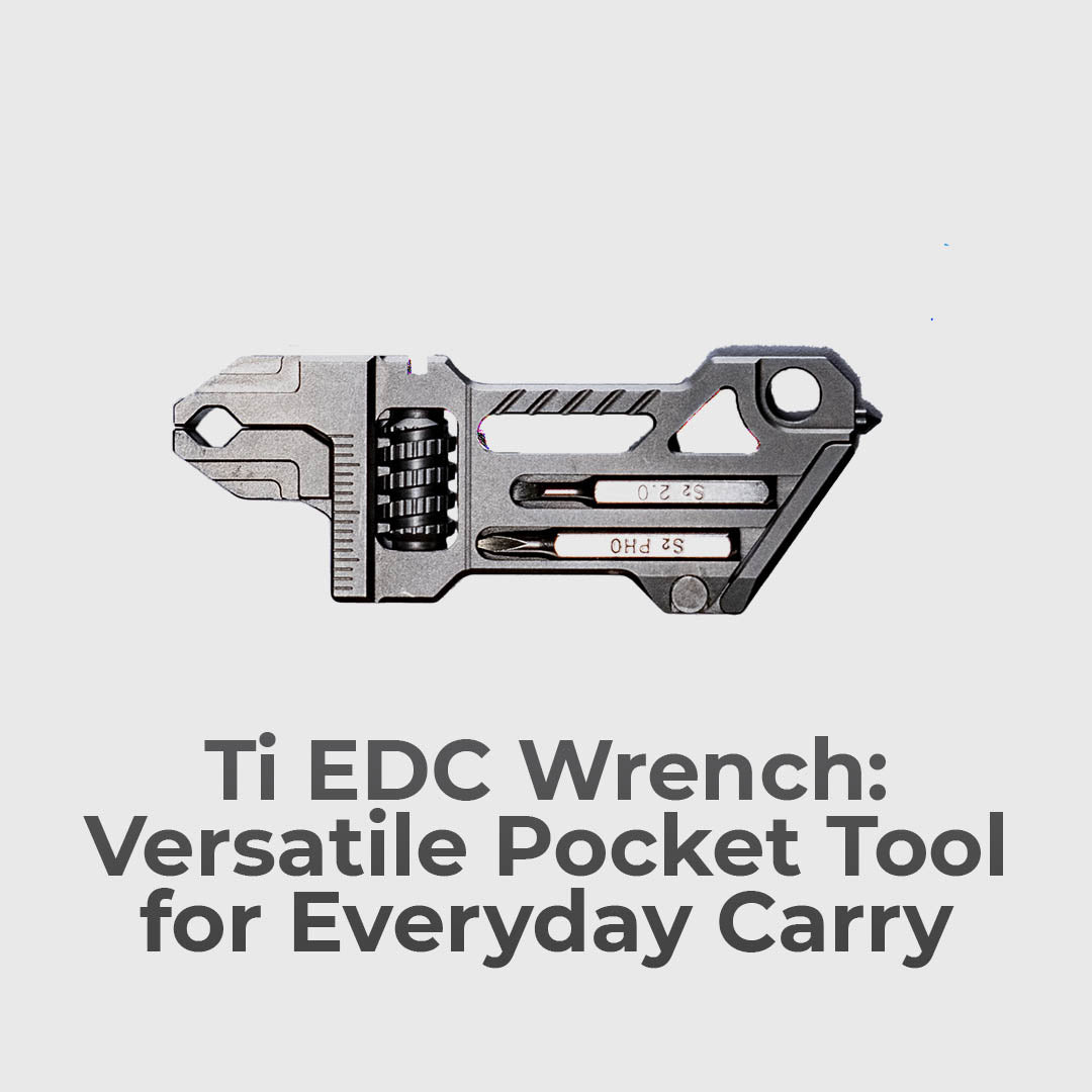 A Versatile Titanium Tool For Everyday Carry