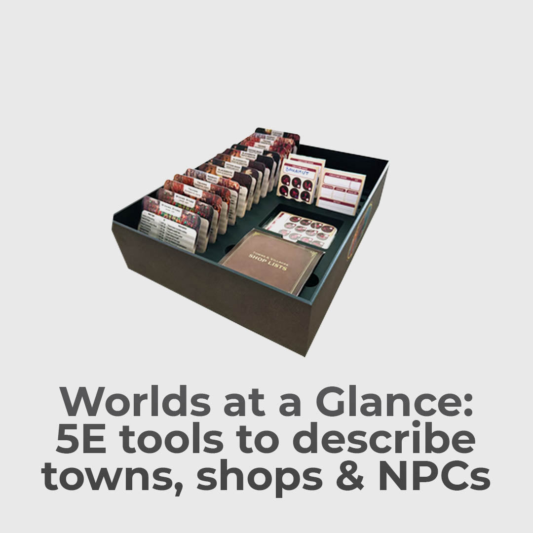 5E Tools To Describe Towns, Shops, & NPCs
