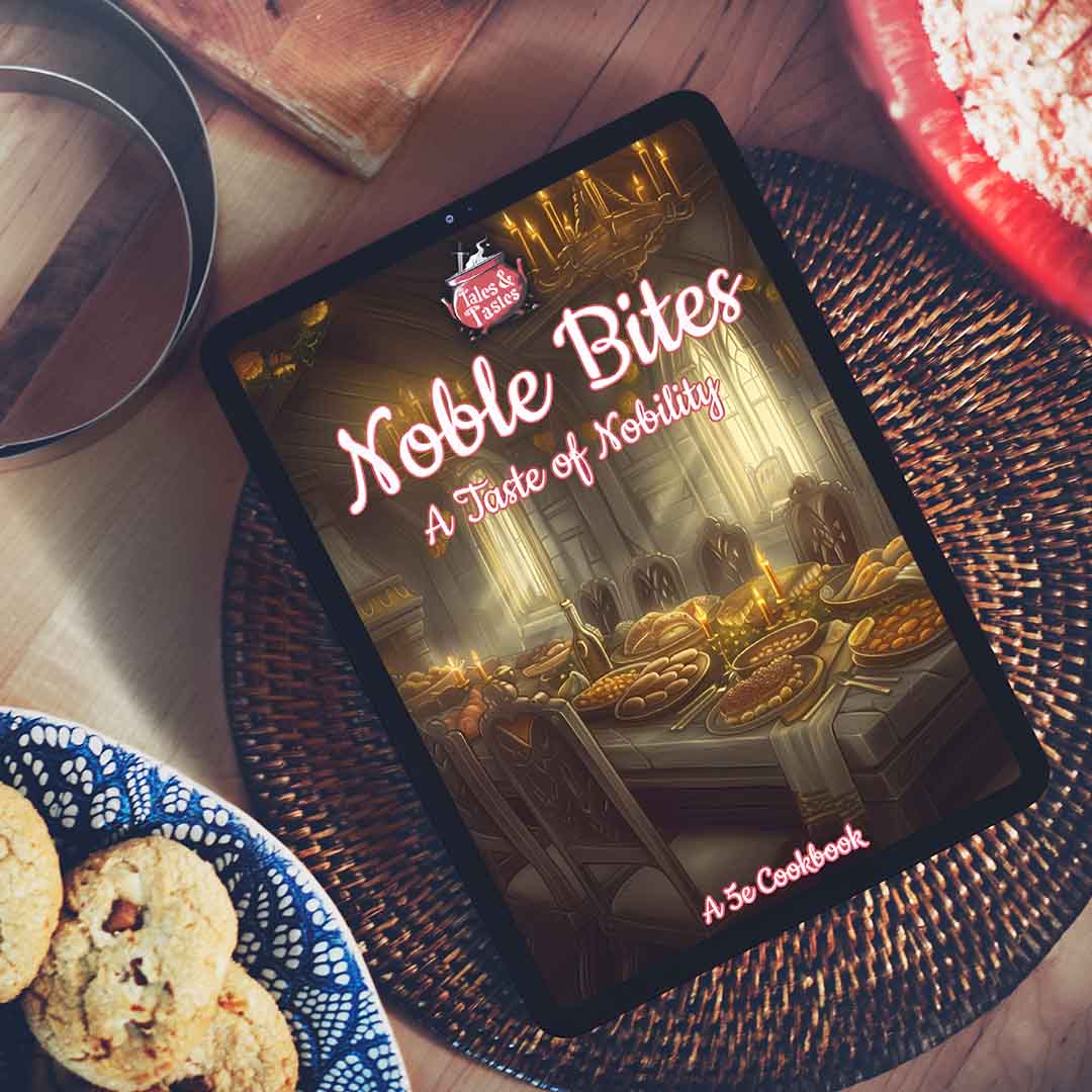 The 5E Cookbook For Noble Feasts