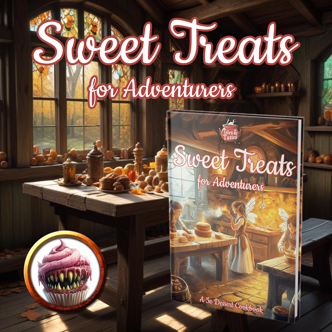 Sweet Treats & Magic Items For 5E Players