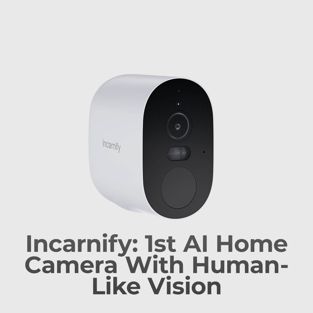 The First Home Camera That Understands What It Sees