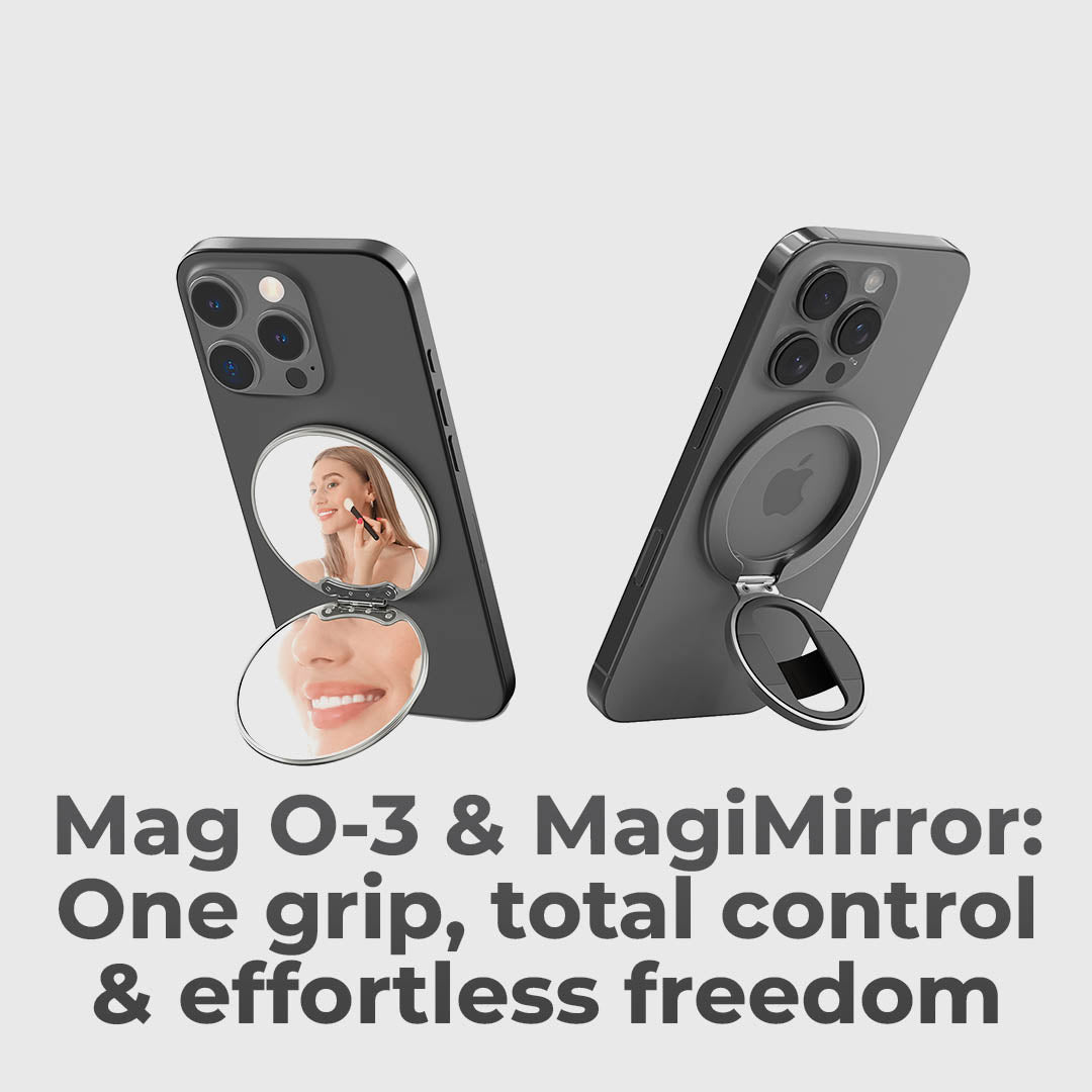 Snap. Grip. Stand. Mirror.