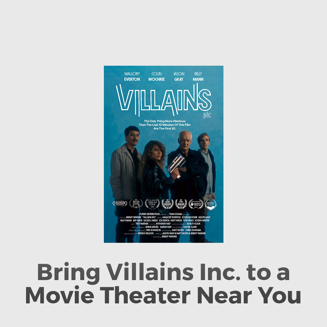 Villains Inc., A New Indie Comedy Movie, Is Almost Here