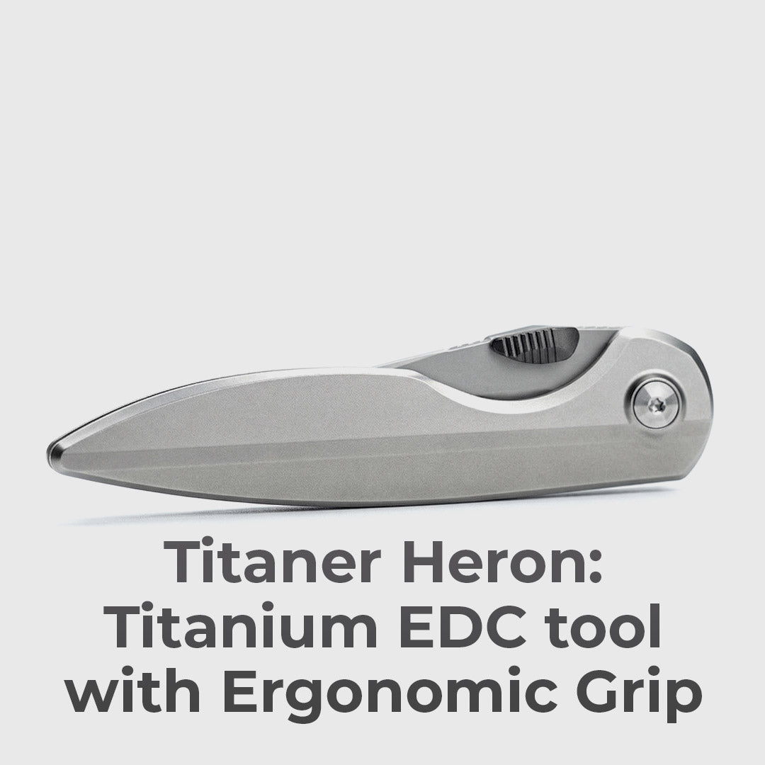 Titanium EDC With Zero Play