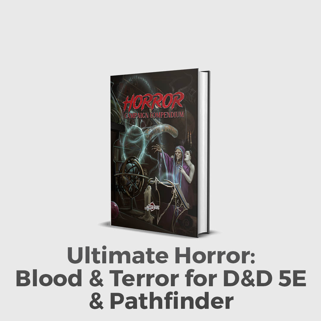 The Horror Campaign Toolbox For 5E &amp; Pathfinder
