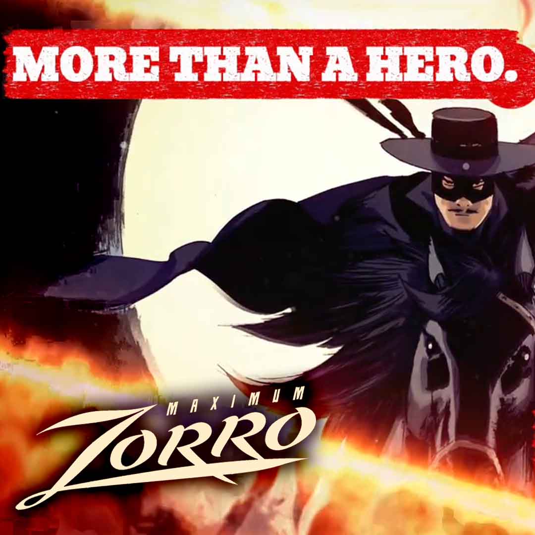 Maximum Zorro - Exclusive Director's Cut Hardcover