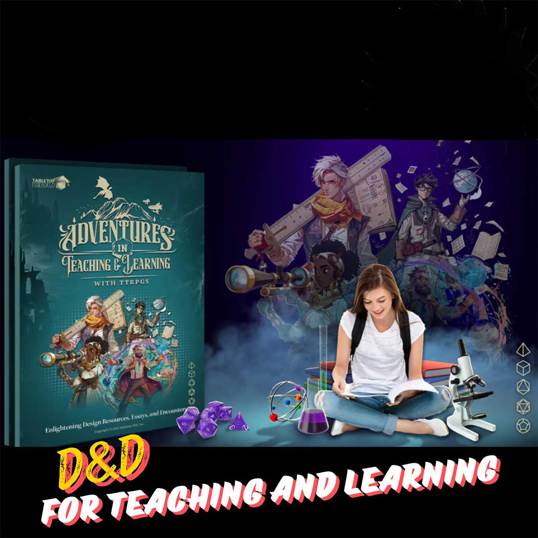 Unlock New Ways To Learn With D&D