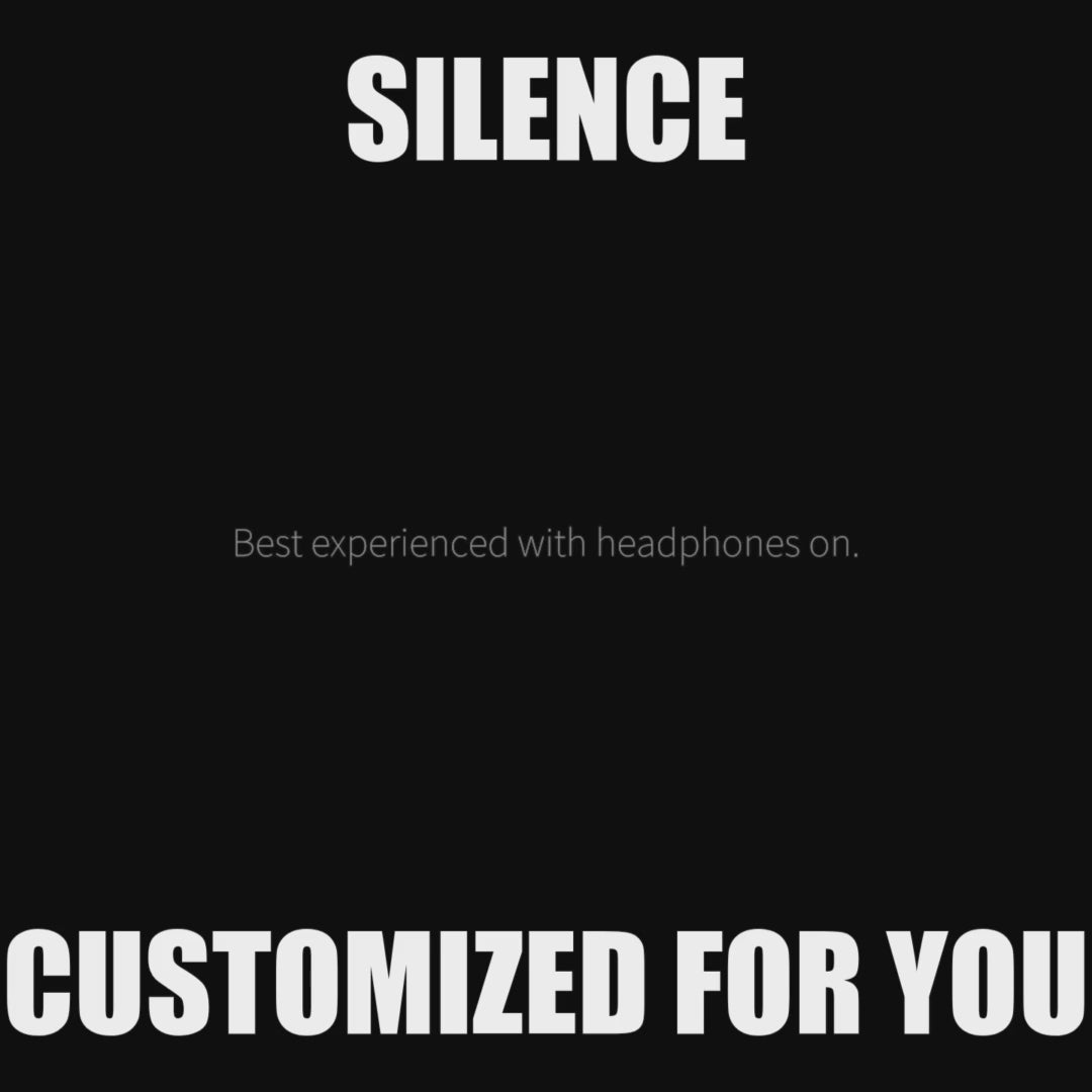 Silence That Fits You